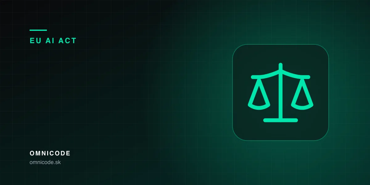 EU AI Act: what Slovak web studios must disclose from 2 August 2026